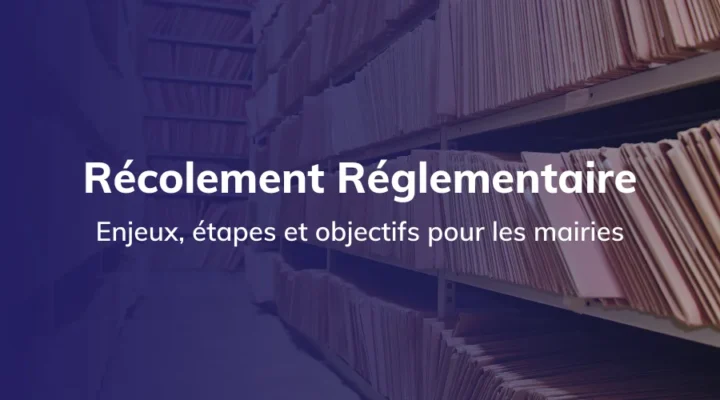 article_recolement_reglementaire_archives_communales_mairie