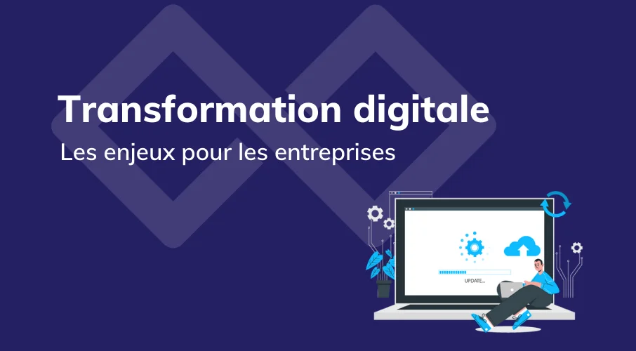 article_enjeux_transformation_digitale_entreprise
