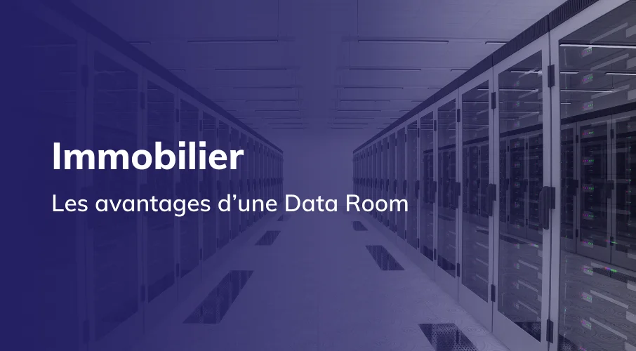 article_immobilier_data_room_sae