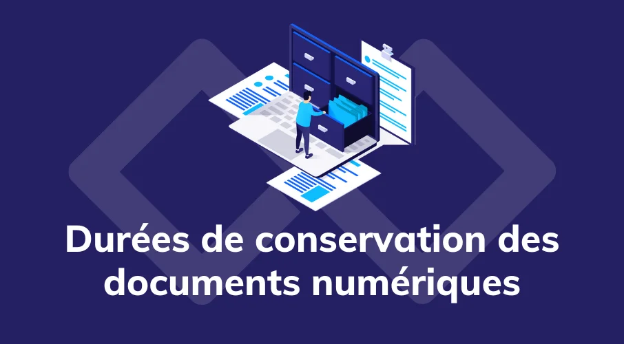 article_document_numerique_durees_legales_conservation