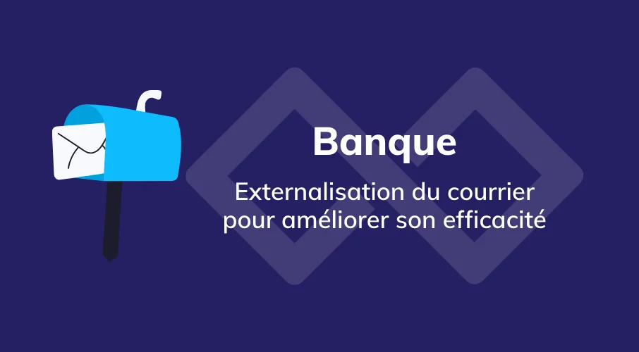 article_banque_externalisation_courrier_bpo_gec