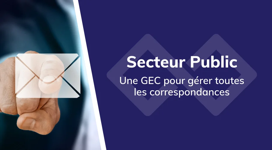 article_secteur_public_gestion_electronique_courrier_traitement_correspondances