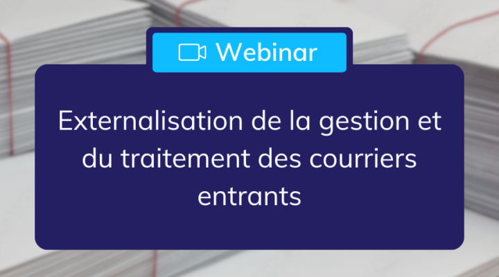 header_webinar_externalisation_gestion_courriers_entrants