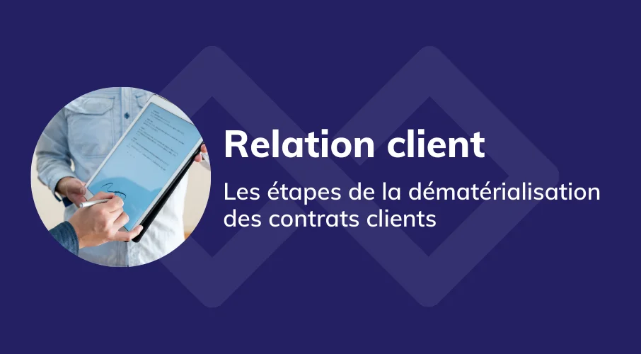 article_relation_client_contrat_dematerialisation_ged
