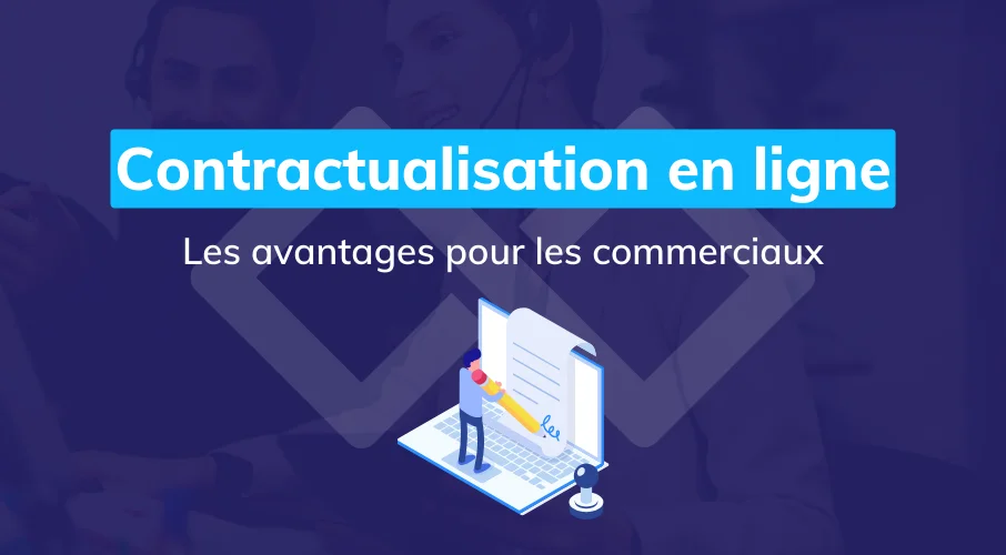 article_avantages_contractualisation_digitale_commerce