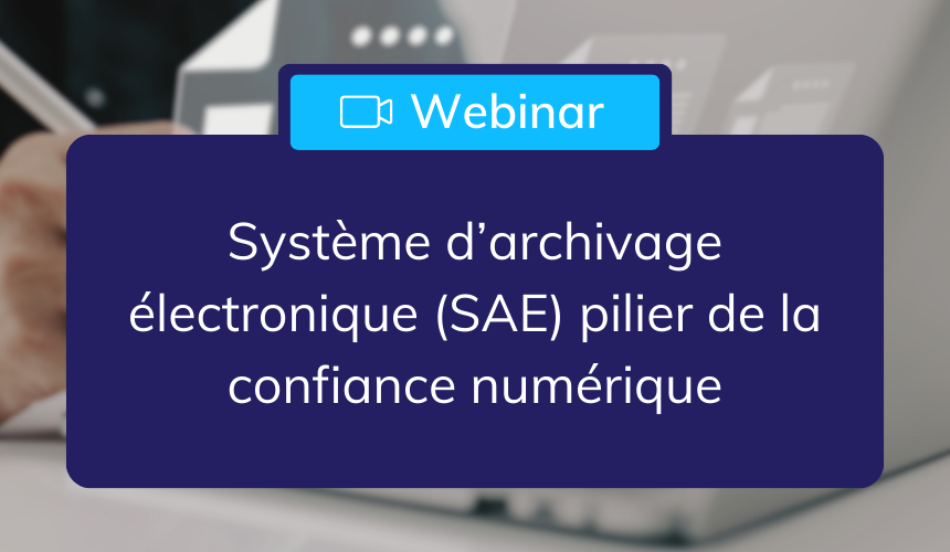 header_webinar_sae_vitam_confiance_numerique