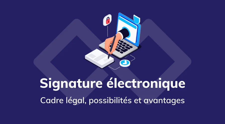 article_definition_signature_electronique_cadre-legal
