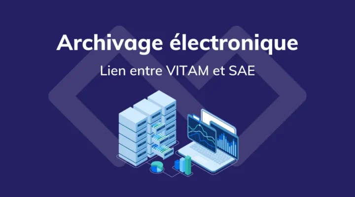 article_archivage_electronique_sae_lien_vitam