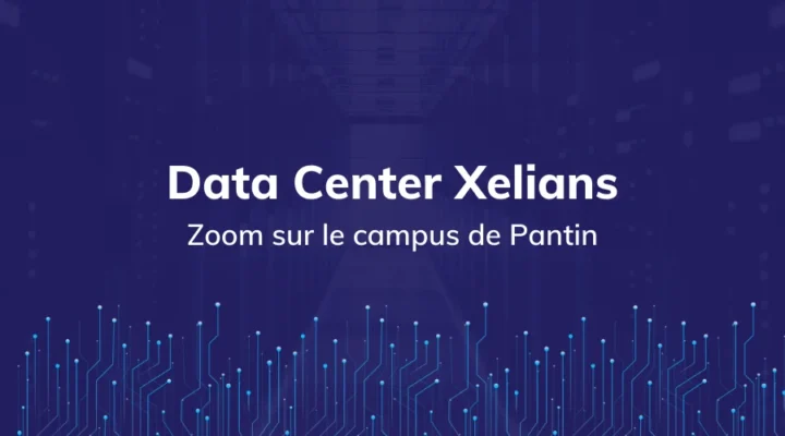 article_data_center_xelians_performance_securisee