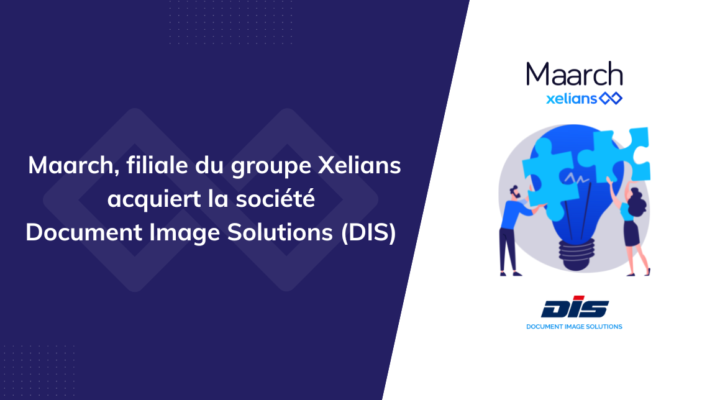 Maarch, filiale du groupe Xelians acquiert DIS