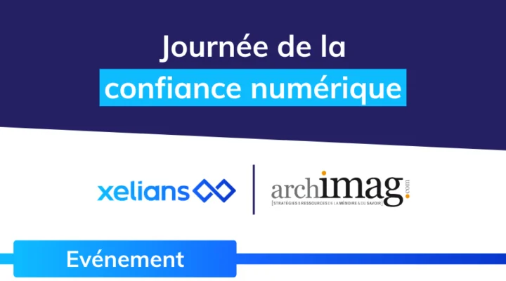 xelians_journee_confiance_numerique_sae_archimag