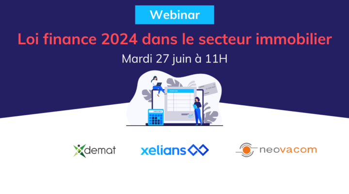 webinar loi finance 2024 dans le secteur de l'immobilier