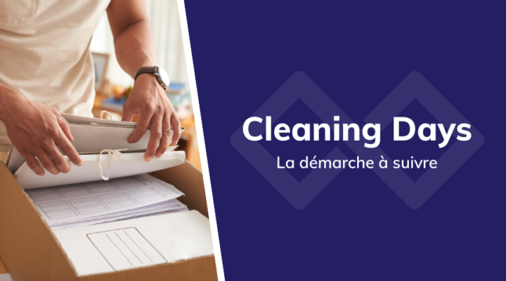 Cleaning Days : nettoyez, triez et recyclez vos documents inutiles