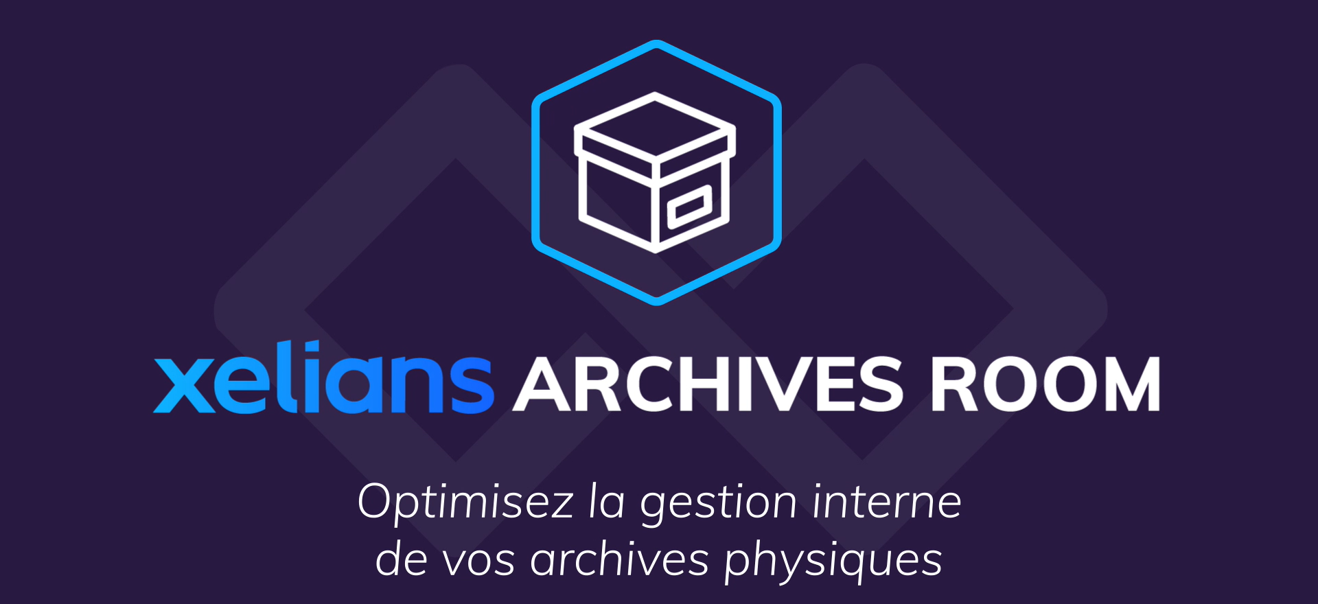 Xelians Archives Room : optimiser la gestion interne de vos archives physiques