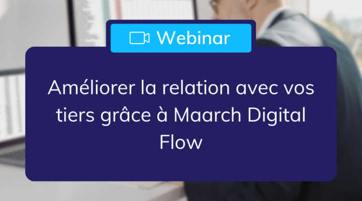 header_webinar_ged_relation_tiers_archivage_maarch_digital_flow