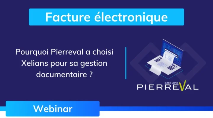 xelians_webinar_facturation_electronique_obligatoire_client_pierreval